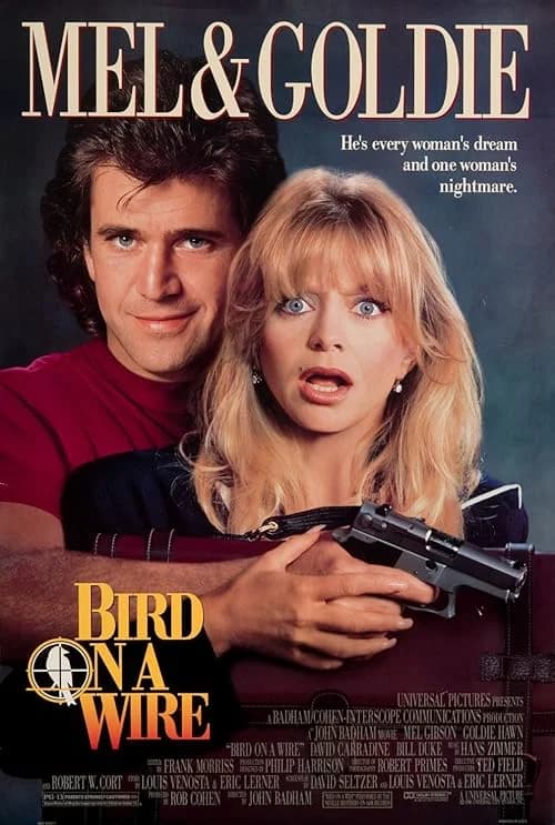 Bird on a Wire film posteri