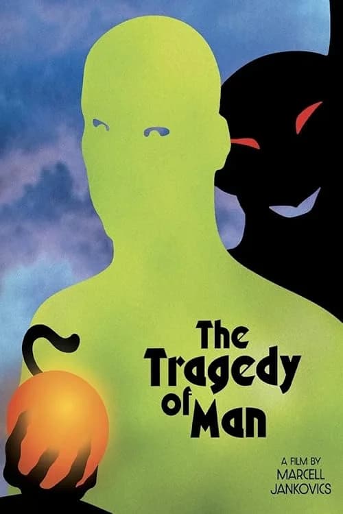 The Tragedy of Man
